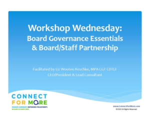 Workshop Wednesday Board Governance Essentials Board Staff Partnership